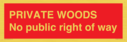 private-woods-no-public-right-of-way~